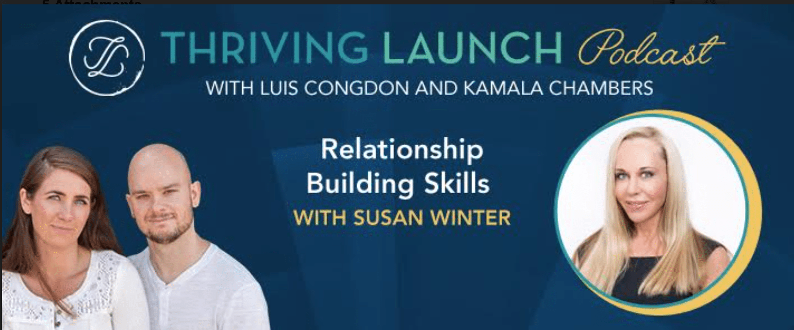 Thriving Launch Relationship Building skills with Susan Winter